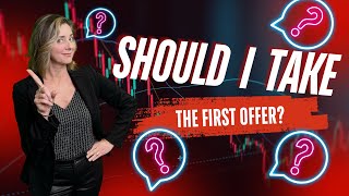 Should I Take The First Offer When Selling My Home?