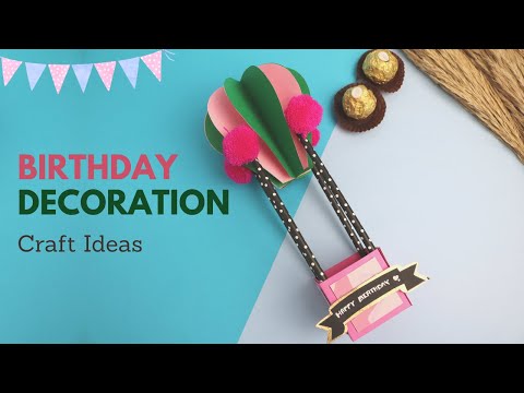 BIRTHDAY DECORATION IDEAS | BIRTHDAY DIY IDEAS |  BIRTHDAY PARTY DECORATION