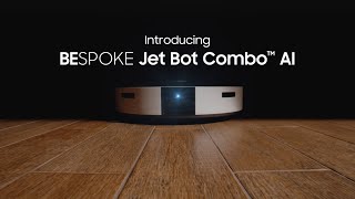 Bespoke Jet Bot Combo AI Introduction Film | Samsung