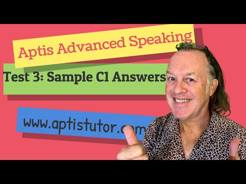 Aptis ESOL Advanced Speaking Practice Test 3 with answers at C1 level