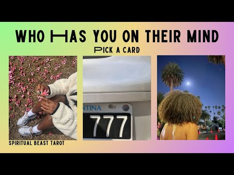 pick a card | who has you on their mind