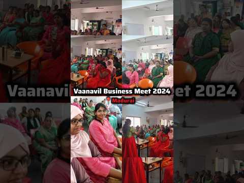 Vaanavil Business Meet 2024 #women #entrepreneur #womenteam #homemaker #shorts #selfimprovement