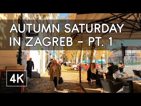 Walking Tour: Pt.1. Autumn Saturday in Zagreb, Croatia - November 2024 - 4K UHD Virtual Travel