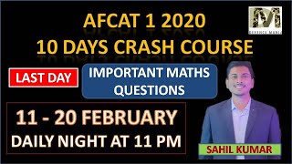 ( LAST DAY  ) EXPECTED QUESTIONS OF MATHS FOR AFCAT 1 2020 EXAM || 10 DAYS CRASH COURSE