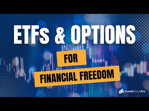 ETFs and Options for Financial Freedom