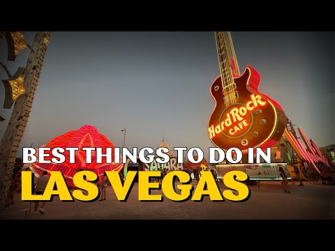 Best Things To Do in Las Vegas 2025