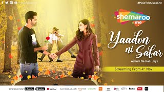 Yaadon ni Safar | New Web Series | Alisha Prajapati | Ravi Gohil | Only On ShemarooMe