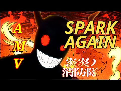 【AMV/MAD】Fire Force | Enen no Shouboutai Season 2『Spark Again』