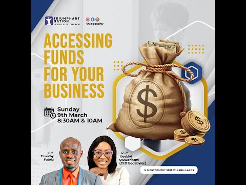 #TNLCCSUNDAYS | ACCESSING FUNDS FOR BUSINESS| Rev. Timothy Fatola || 09-03-25 | BUINESS SERVICE