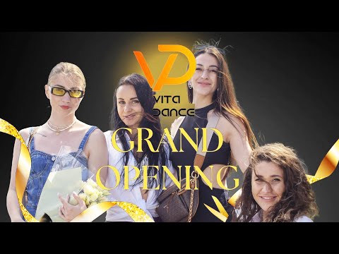 Vita Dance Grand Opening