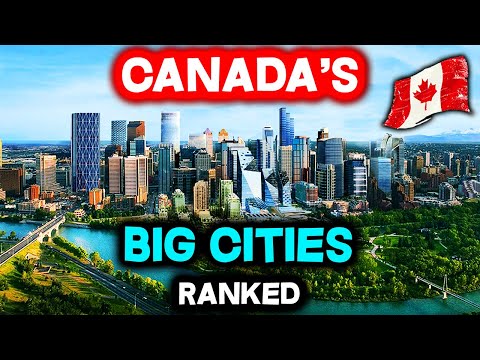 ALL 9 BIG Cities in CANADA Ranked WORST to BEST