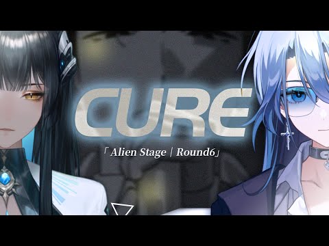 【Cover】Alien Stage - "CURE"｜R O U N D 6 ｜ by Serafina & Kyou