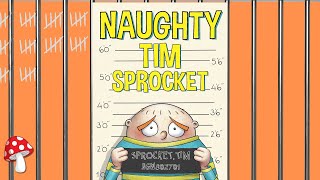 👮🏼‍♂️ kids books read aloud | Naughty Tim Sprocket Vince Cleghorne