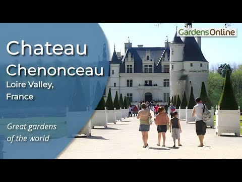 Chateau Chenonceau - Gardens of the World Review