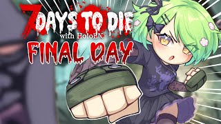 【7 DAYS TO DIE】 THE FINAL DAY. PLANT VS ZOMBIES.