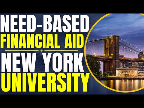 Need-Based Financial Aid at New York University | Study in the United States