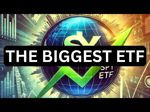 The Biggest ETF in the World || SPY ETF