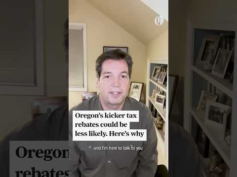 Oregon’s kicker tax rebates could be less likely in the future. Here’s why