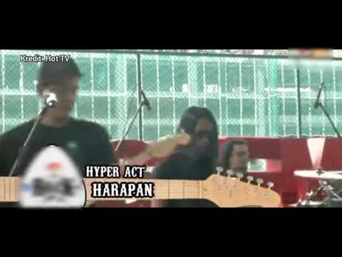 Hyper Act. - Harapan (Live FB Hot FM) 2016