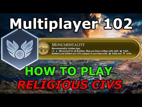 Civ 6 Multiplayer 102: The Religious Civ Early Game