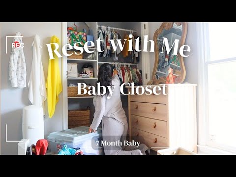 Reset with Me. 7 Month Old into 9 Month Clothing. #cleanwithme #decluttering #babyclothes