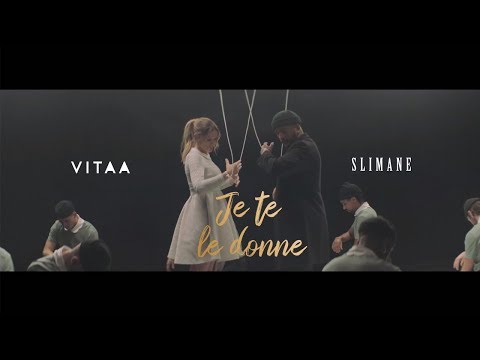 VITAA - Je te le donne - En duo avec Slimane (Clip Officiel)