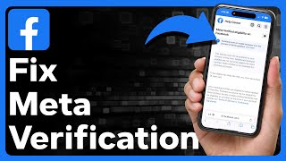 How To Fix Meta Verification Not Available For Facebook
