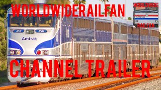 WorldwideRailfan Channel Trailer 2020