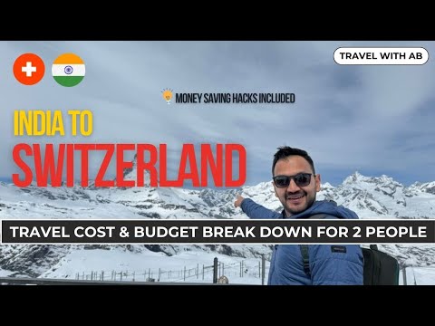 Switzerland from India travel budget for 7 nights | Real cost for 2 with money saving hacks 💰