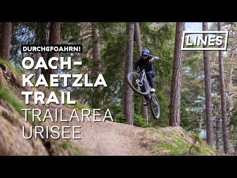 D' Oachkätzla Line - Trailarea Urisee | LINES