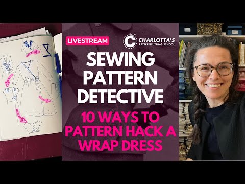 10 Pattern Hack ideas for a Wrap Dress Sewing Pattern