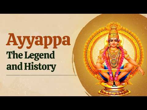 Ayyappa - The Legend and History