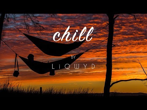 LiQWYD - Chill (Free download)