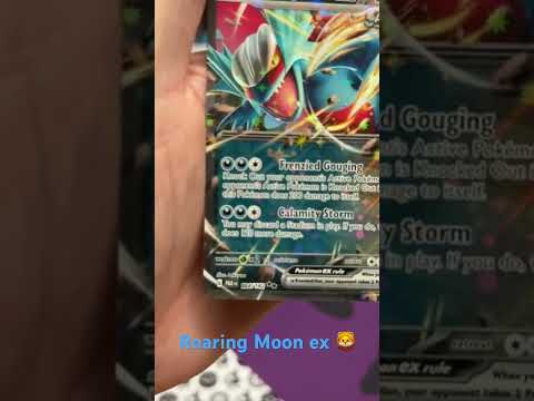 Roaring Moon ex!! #pokemon #pokemontcg #pokemoncards #pokemonscarletandviolet #paradoxrift #ancient