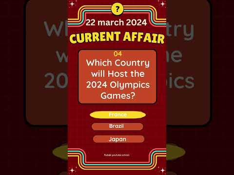 March 22, 2024 Current Affairs || Ssc || psc || upsc|| bpsc|| railwaysOlympics 2024||Gk quiz