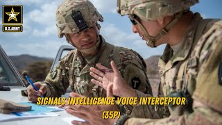 Signals Intelligence Voice Interceptor (35P) MOS - 40K+ Bonus/Insane Requirements