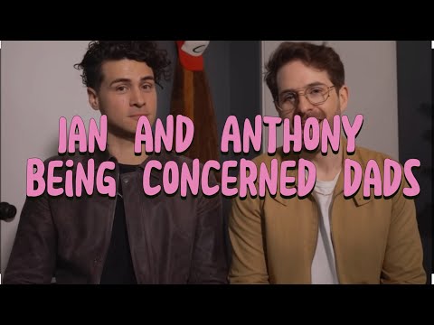 Ian and Anthony being concerned dads