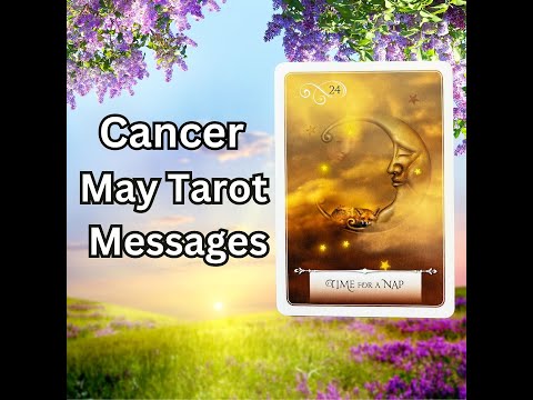 Cancer May 2024 Tarot Messages: It's about you! ❤️⭐♋