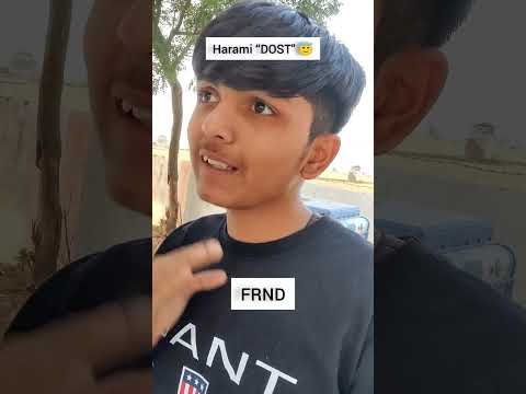 Harami ‘‘DOST'' 🥲🤣 | JK BADMASH | #frnds #shorts