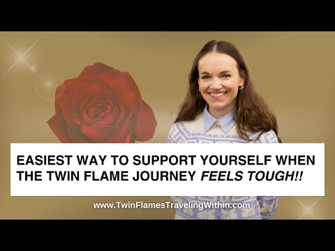 The Best Way to Support Yourself When The Twin Flame Journey FEELS TOUGH!