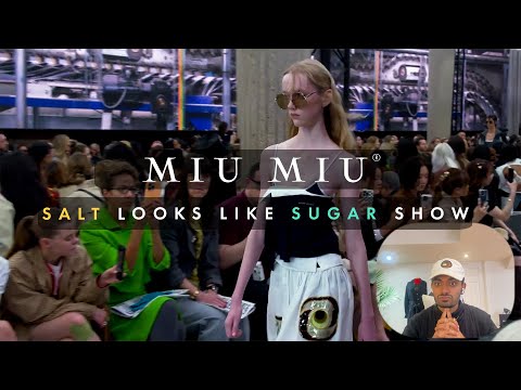 Reacting to Miu Miu SS25 Fashion Show 💥 | Salt Looks Like Sugar! | Paris Fashion Week 2024