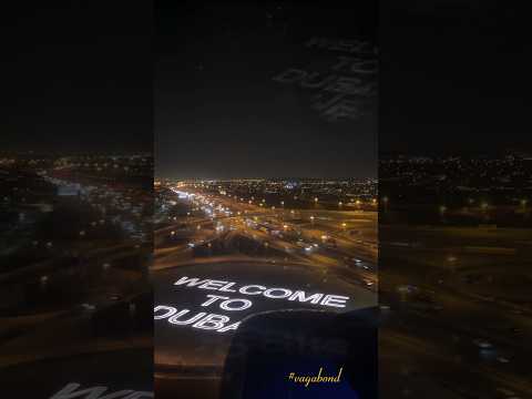 Dubai view from sky | Welcome to Dubai