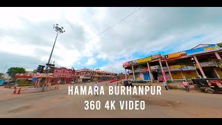 Burhanpur I Madhya Pradesh I 360 4k Video I Lalbagh To Burhanpur I