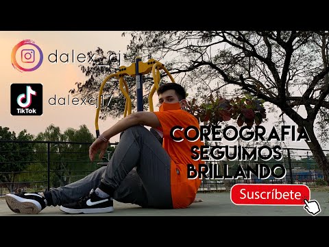 SEGUIMOS BRILLANDO - MADIEL LARA FT ARIAS/COREOGRAFIA BY @dalex_cj