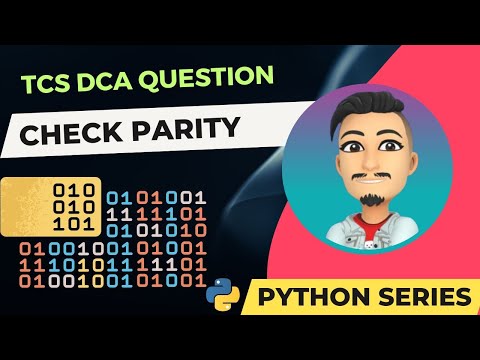 TCS DCA  PYTHON  CODING QUESTION | CHECK PARITY| PYTHON SERIES