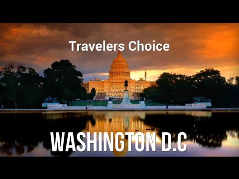 Traveler's Choice: Washington D.C. || Places To Travel In USA