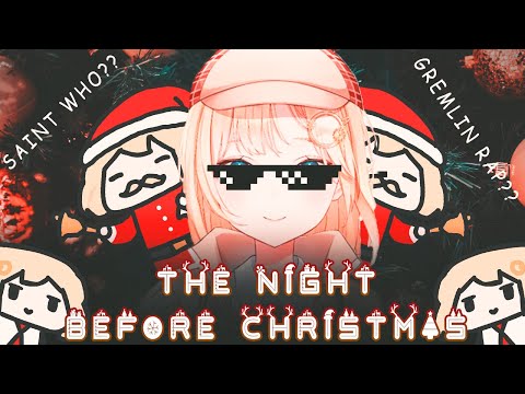 🎄The Night Before Christmas🎄 | Amelia Watson 🔎| [E5TATIK EDIT]