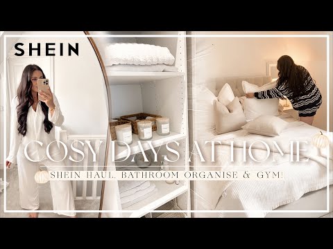 COSY DAYS AT HOME | SHEIN Haul, Bathroom organise & Gym!