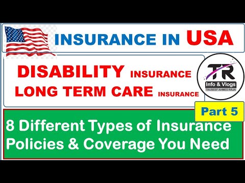 DISABILITY INSURANCE IN USA || LONG TERM CARE INSURANCE IN USA || TR INFO & VLOGS ||INSURANCE IN USA