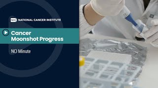 Cancer Moonshot Progress